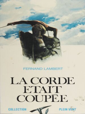 cover image of La corde était coupée